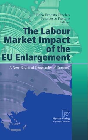 Labour Market Impact of the EU Enlargement