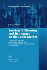 Services Offshoring and its Impact on the Labor Market