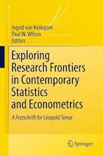 Exploring Research Frontiers in Contemporary Statistics and Econometrics