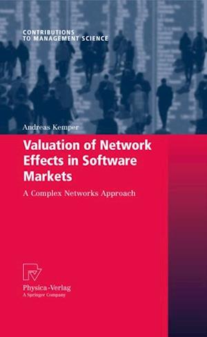 Valuation of Network Effects in Software Markets