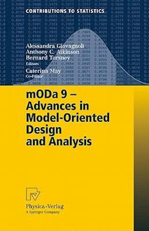 mODa 9 – Advances in Model-Oriented Design and Analysis