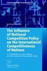 The Influence of National Competition Policy on the International Competitiveness of Nations