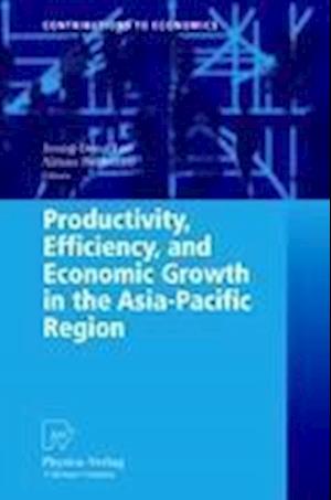 Productivity, Efficiency, and Economic Growth in the Asia-Pacific Region