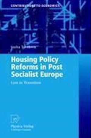 Housing Policy Reforms in Post-Socialist Europe