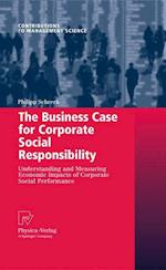 The Business Case for Corporate Social Responsibility