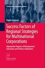 Success Factors of Regional Strategies for Multinational Corporations