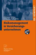 Risikomanagement in Versicherungsunternehmen