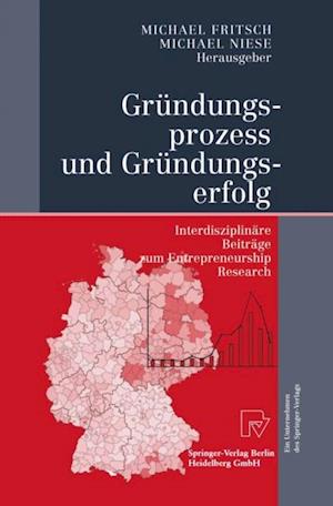 Gründungsprozess und Gründungserfolg