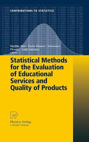 Statistical Methods for the Evaluation of Educational Services and Quality of Products