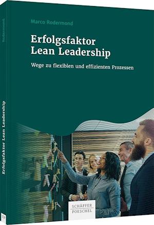 Erfolgsfaktor Lean Leadership