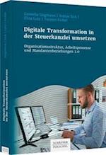 Digitale Transformation in der Steuerkanzlei umsetzen