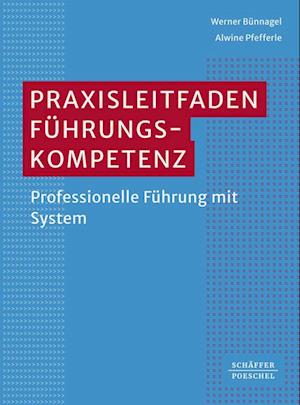 Praxisleitfaden Führungskompetenz