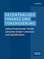 Decentralized Finance und Tokenisierung