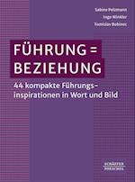 Führung = Beziehung