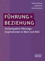 Führung = Beziehung