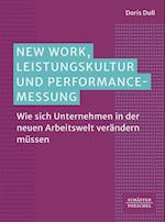 New Work, Leistungskultur und Performance-Messung