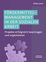 Fördermittelmanagement in der sozialen Arbeit