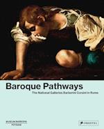 Baroque Pathways: The National Galleries Barberini Corsini in Rome