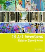 13 Art Inventions Children Should Know