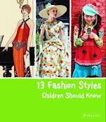 13 Fashion Styles Children Should Know