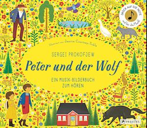 Sergei Prokofjew. Peter und der Wolf