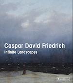 Caspar David Friedrich: Infinite Landscapes