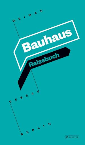 Bauhaus Reisebuch