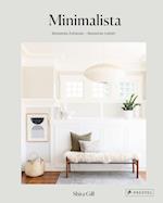 Minimalista: Besseres Zuhause - besseres Leben