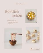 Köstlich schön