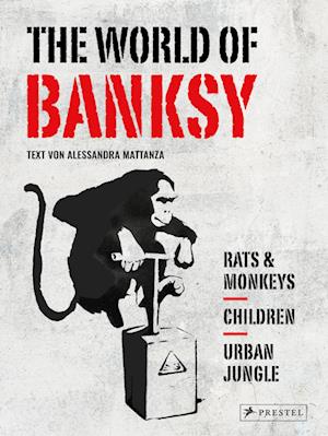 The World of Banksy. Alles was du von Banksy kennen musst in 3 Bänden im Schuber