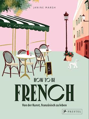 How to be French