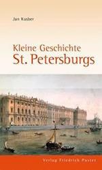 Kleine Geschichte St. Petersburgs