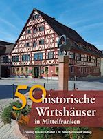 50 historische Wirtshäuser in Mittelfranken
