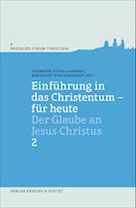 Einführung in das Christentum - für heute 2