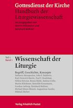 Gottesdienst der Kirche. Handbuch der Liturgiewissenschaft / Wissenschaft der Liturgie
