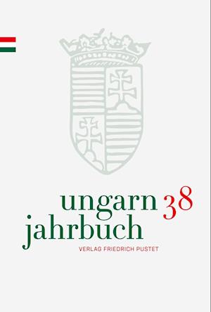 Ungarn-Jahrbuch 38 (2022)