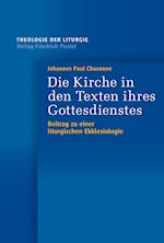 Die Kirche in den Texten ihres Gottesdienstes