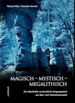Magisch - Mystisch - Megalithisch