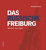 Das "russische" Freiburg