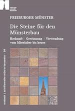 Freiburger Münster - Die Steine für den Münsterbau
