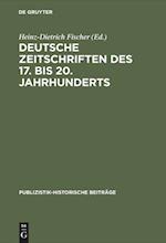 Deutsche Zeitschriften Des 17. Bis 20. Jahrhunderts