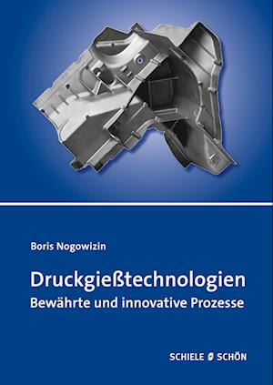 Druckgießtechnologien