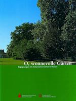 O, Wonnevolle Garten