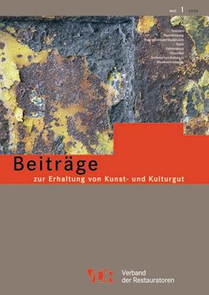 Vdr-Beitrage Zur Erhaltung Von Kunst- Und Kulturgut