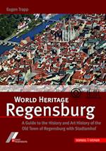 World Heritage Regensburg