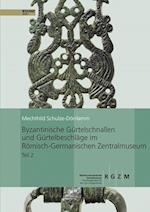 Schulze-Dörrlamm, M: Byzantinische Gürtelschnallen
