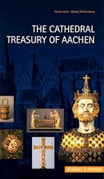 The Cathedral Treasury of Aachen