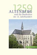 1259. Altenberg Und Die Baukultur Im 13. Jahrhundert