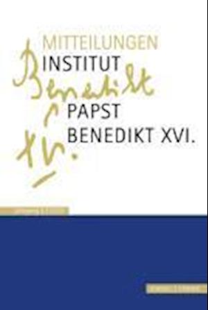 Mitteilungen Institut-Papst-Benedikt XVI.