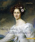 King Ludwig I´s Gallery of beauties